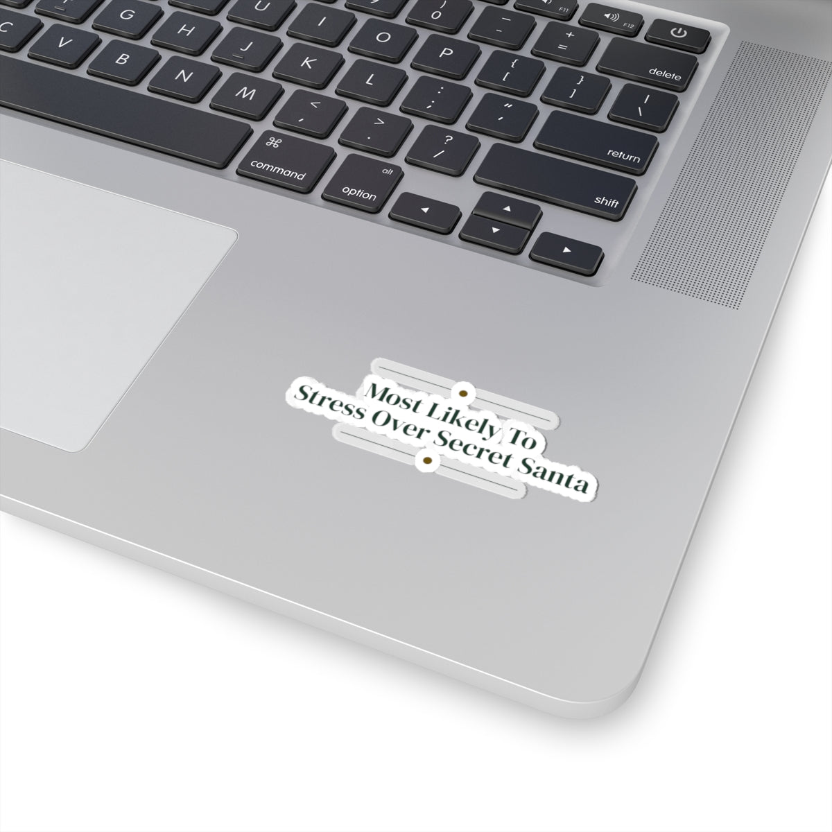 Funny Christmas Sticker Most Likely To Stress Over Secret Santa Family