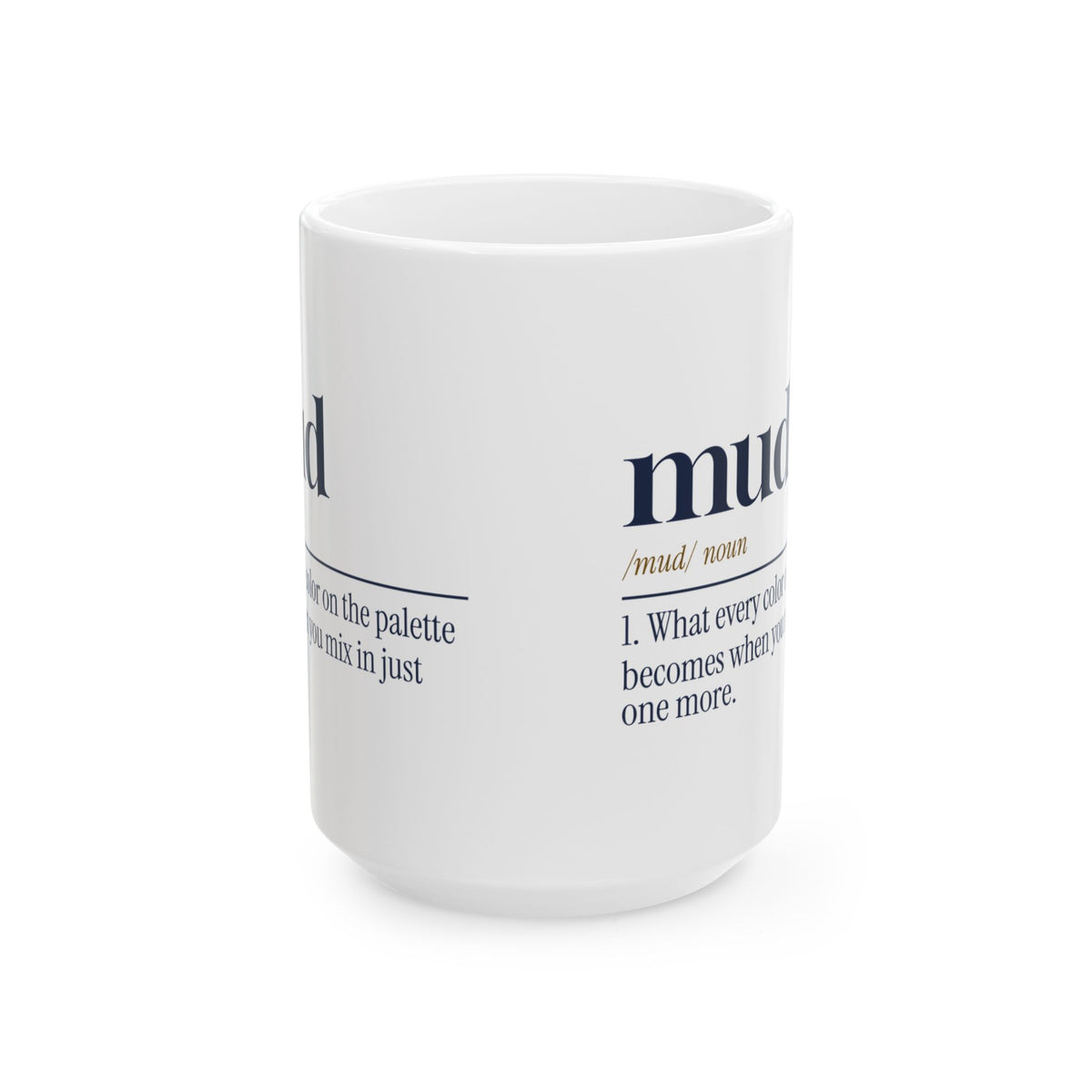 Funny Painting Coffee Mug Mud Dictionary Definition For Painters