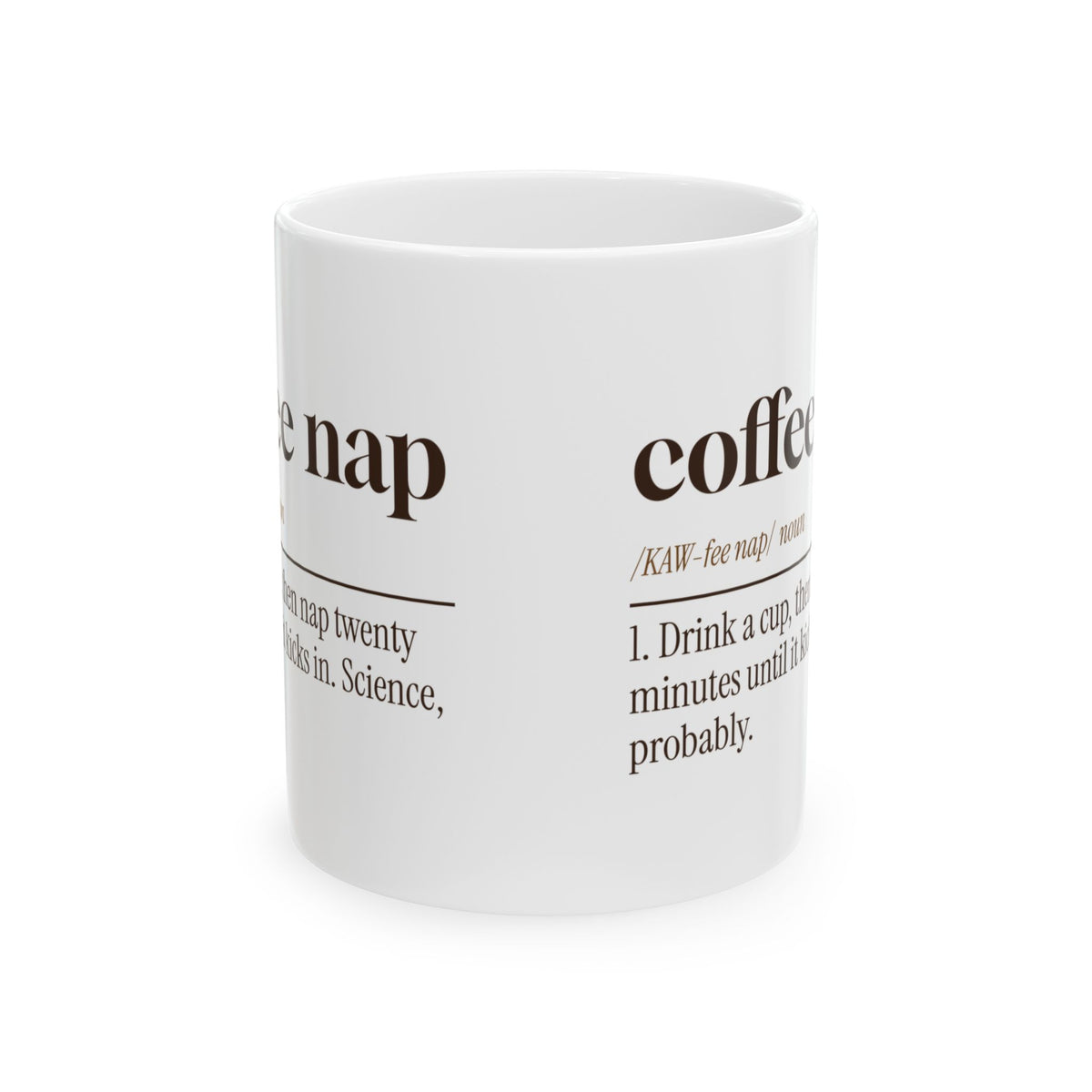 Funny Coffee Lover Mug Coffee Nap Definition For Coffee Drinkers
