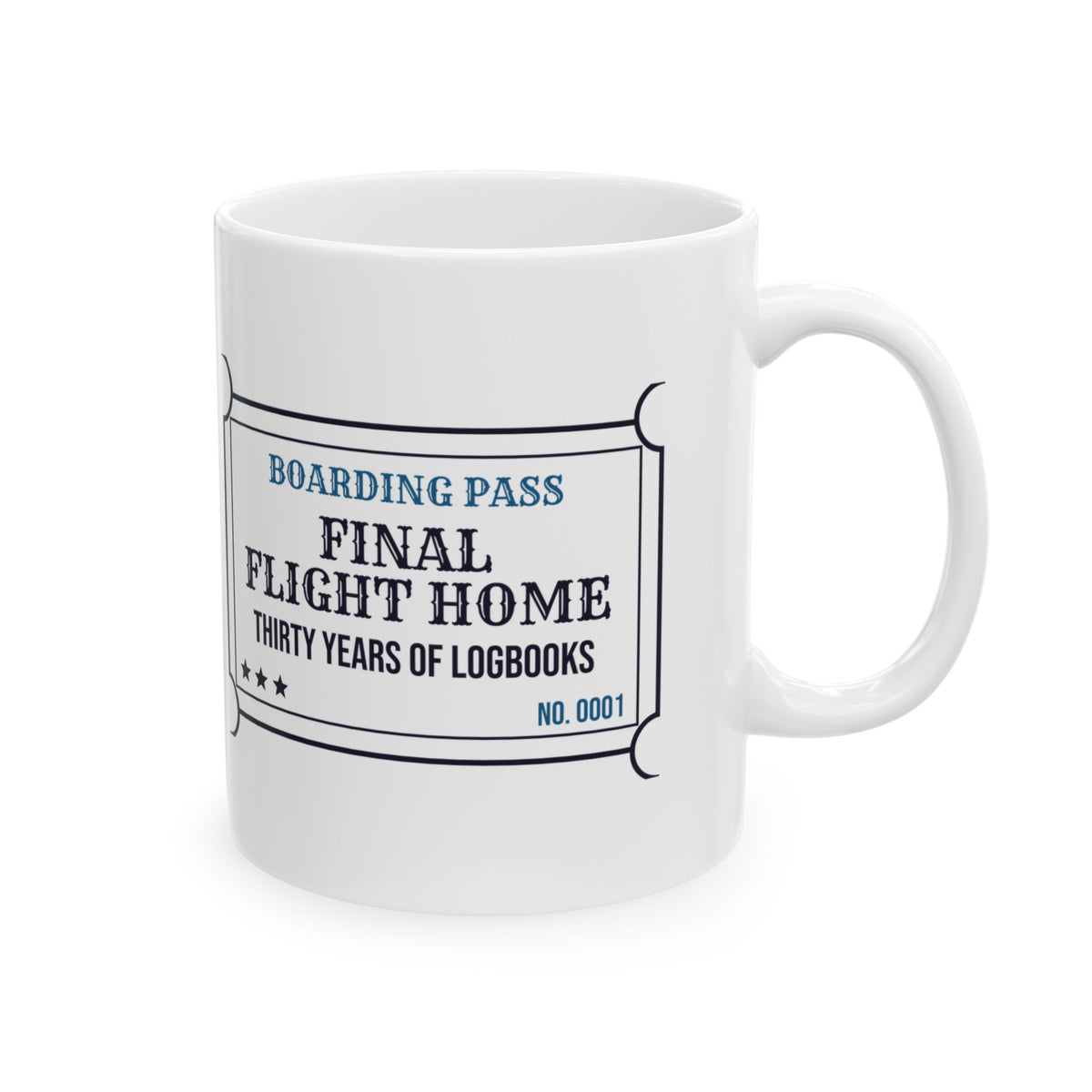 Pilot Coffee Mug Final Flight Home Thirty Years