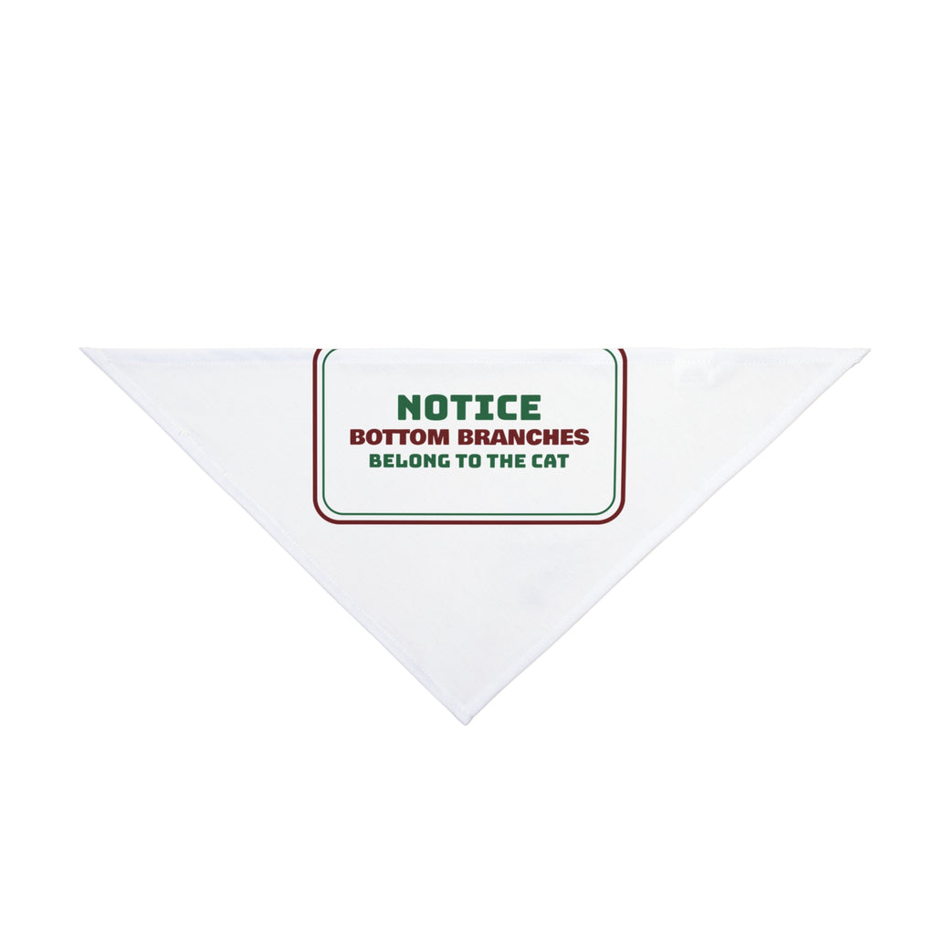Funny Christmas Cat Dog Bandana Bottom Branches Belong To The Cat