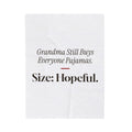 Funny Grandma Christmas Throw Blanket Grandma Still Buys Everyone Pajamas
