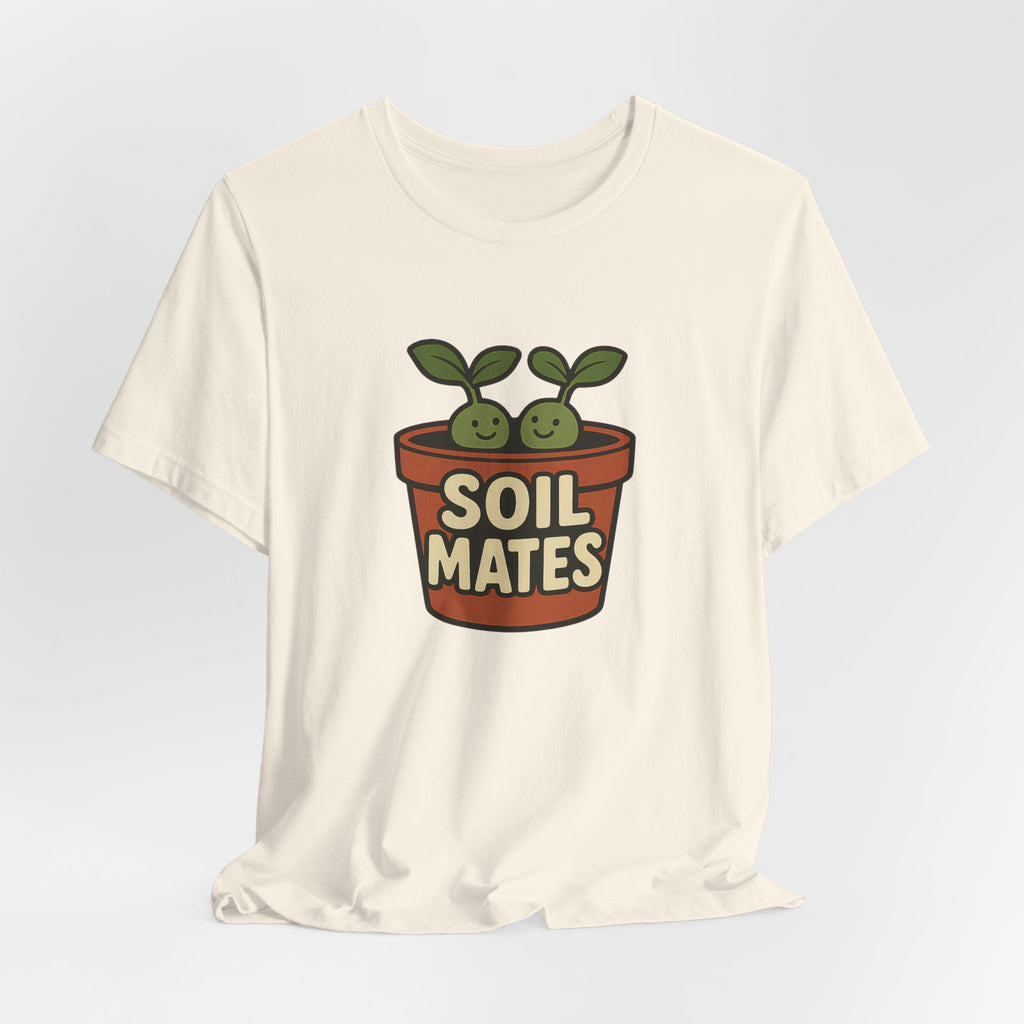 Funny Soil Mates Gardening Couple Plant Lover Shirt