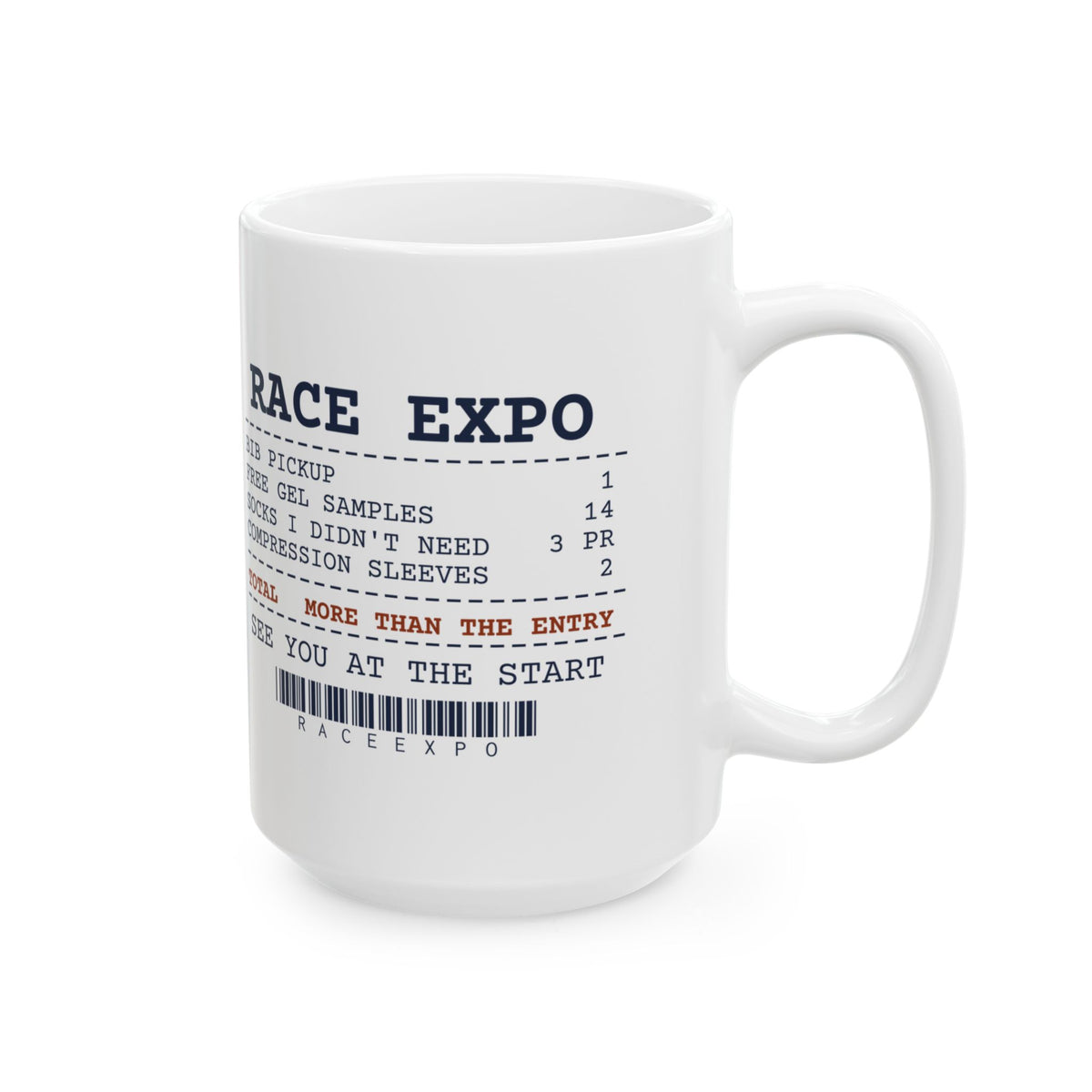 Funny Running Coffee Mug Race Expo Receipt For Marathon Runners
