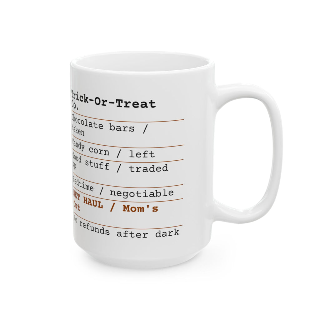 Funny Halloween Coffee Mug Candy Receipt Mom's Cut For Moms
