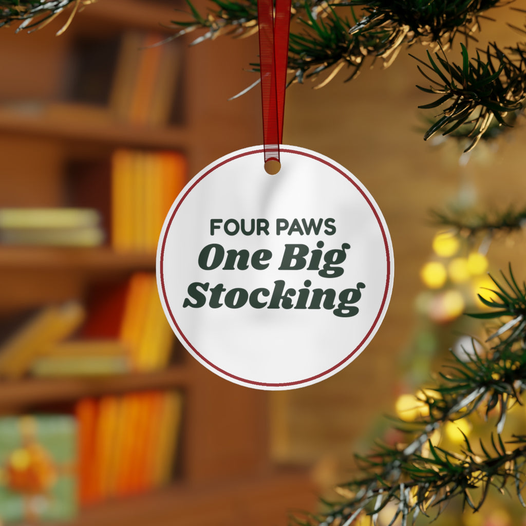 Funny Christmas Ornament Four Paws One Big Stocking For Dog Lovers
