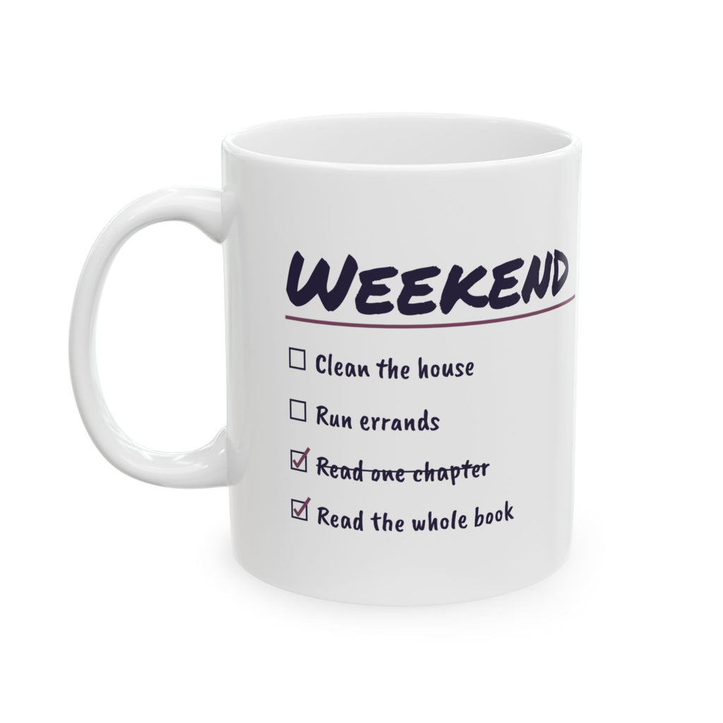 Funny Book Lover Coffee Mug Read One Chapter Read The Whole Book