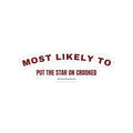 Funny Christmas Sticker Most Likely To Put The Star On Crooked Family