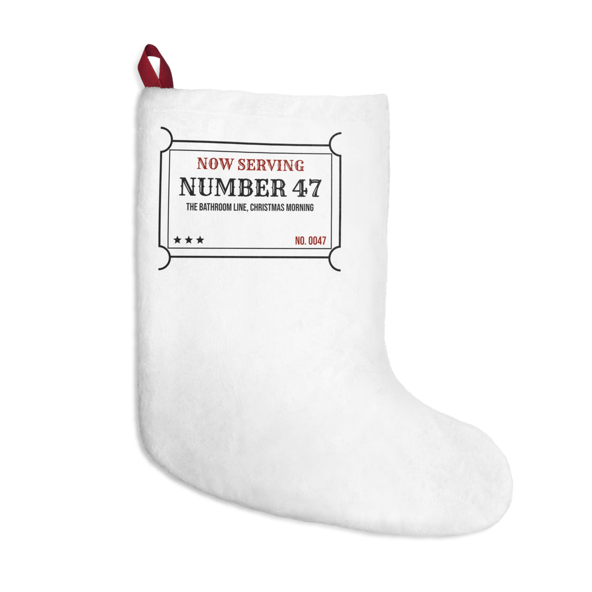 Funny Christmas Stocking Now Serving 47 Bathroom Line For Big