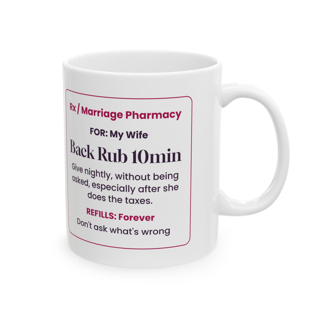 Funny Wife Coffee Mug Back Rub Prescription