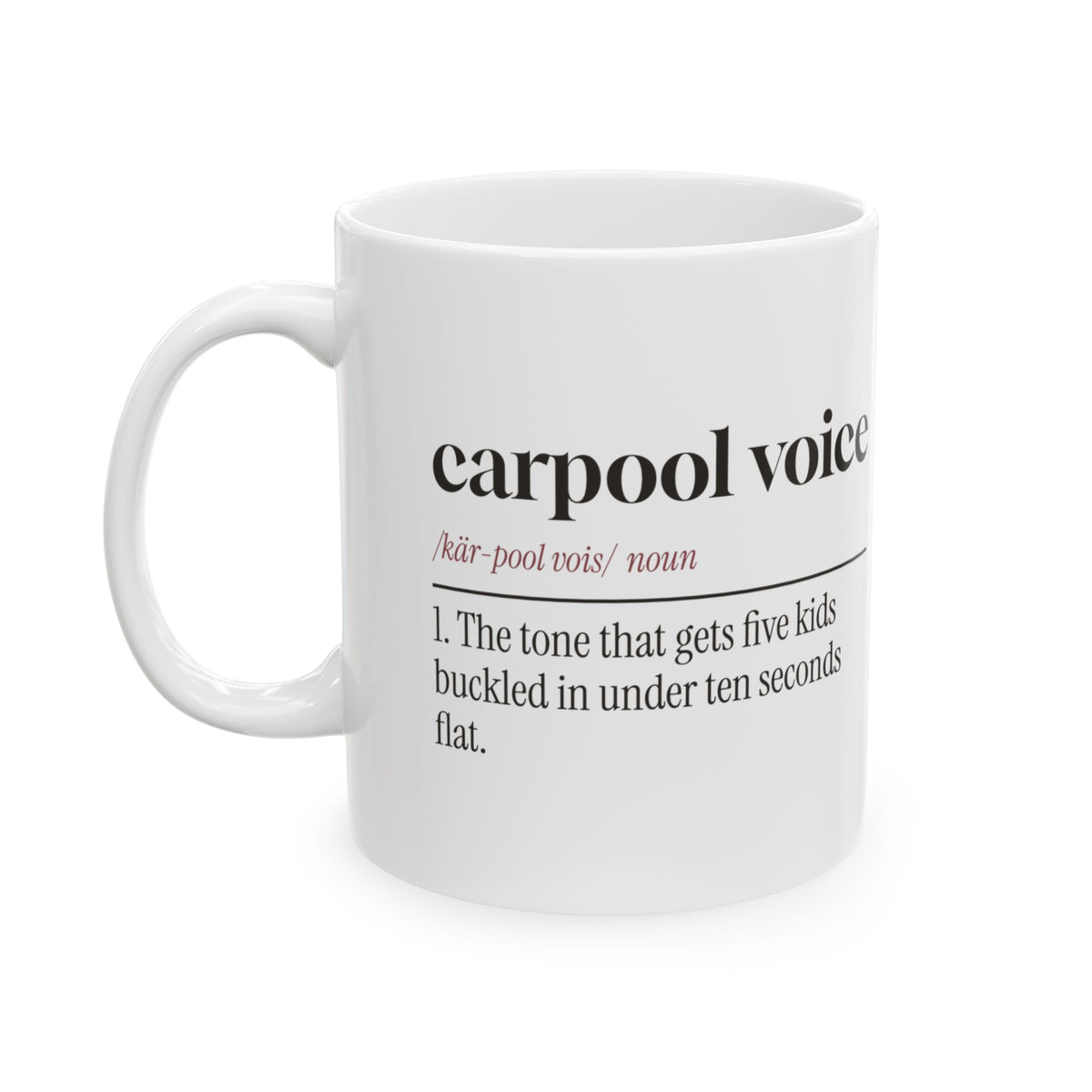 Carpool Voice Coffee Mug For Mom