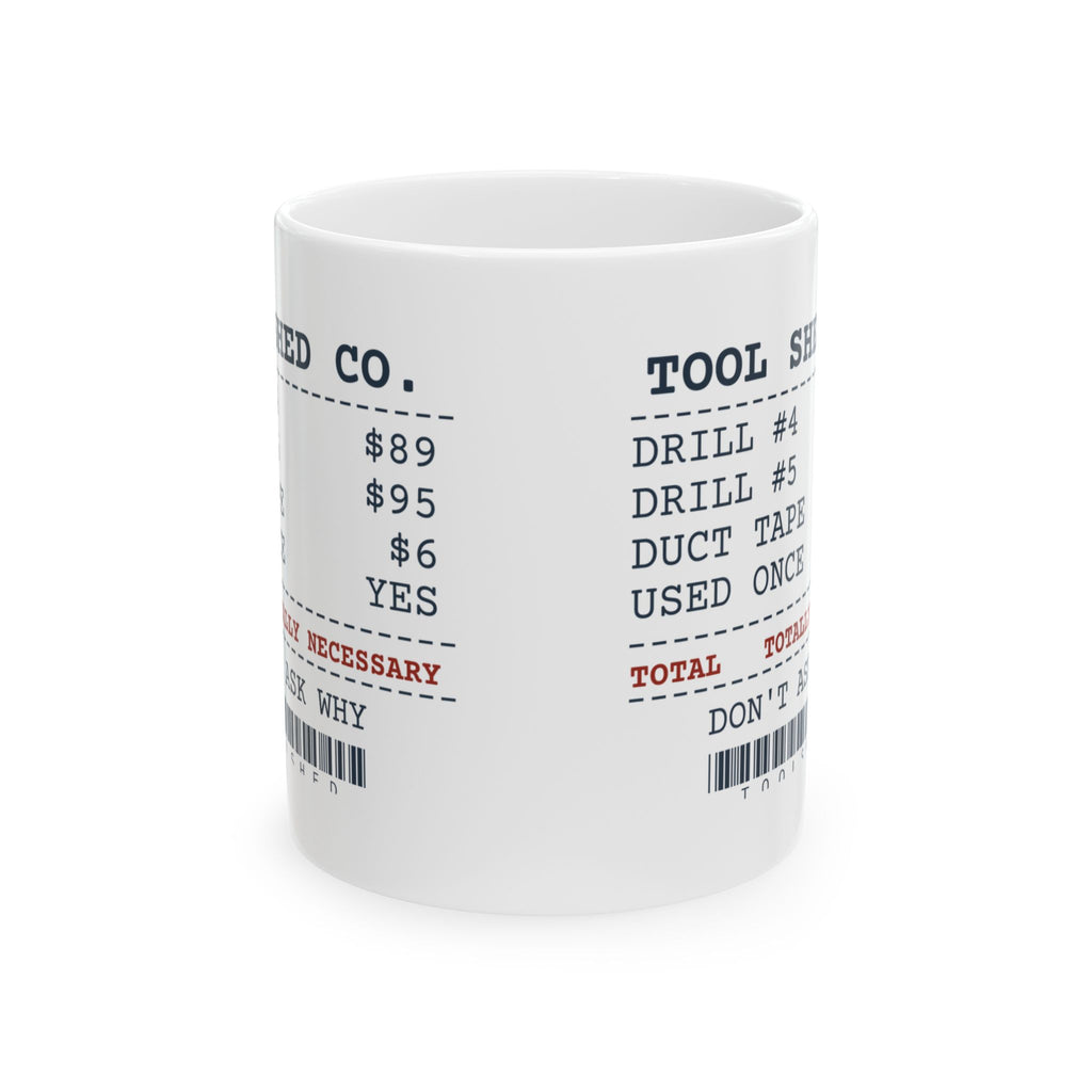 Tool Shed Receipt Coffee Mug For Dad