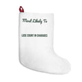 Funny Christmas Stocking Most Likely To Lose Count In Charades
