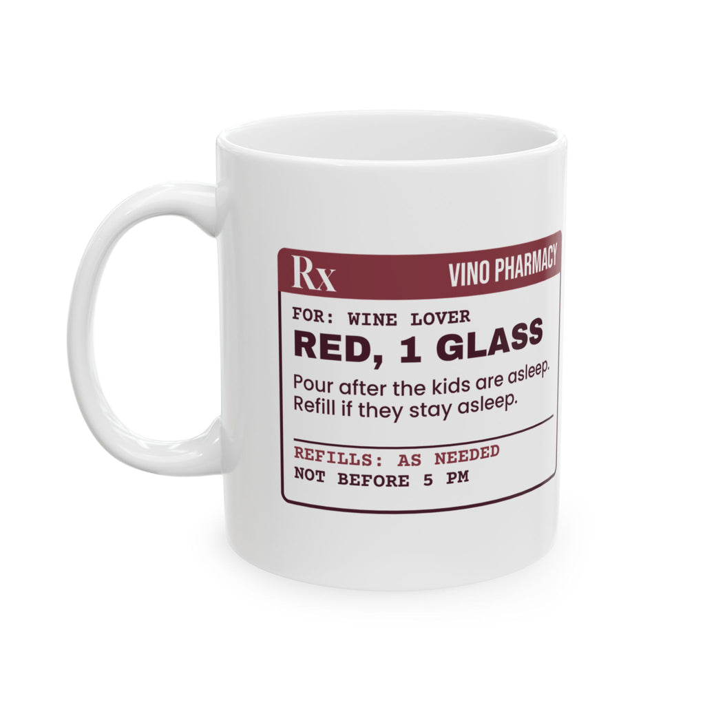 Funny Wine Lover Coffee Mug One Glass Of Red After Bedtime