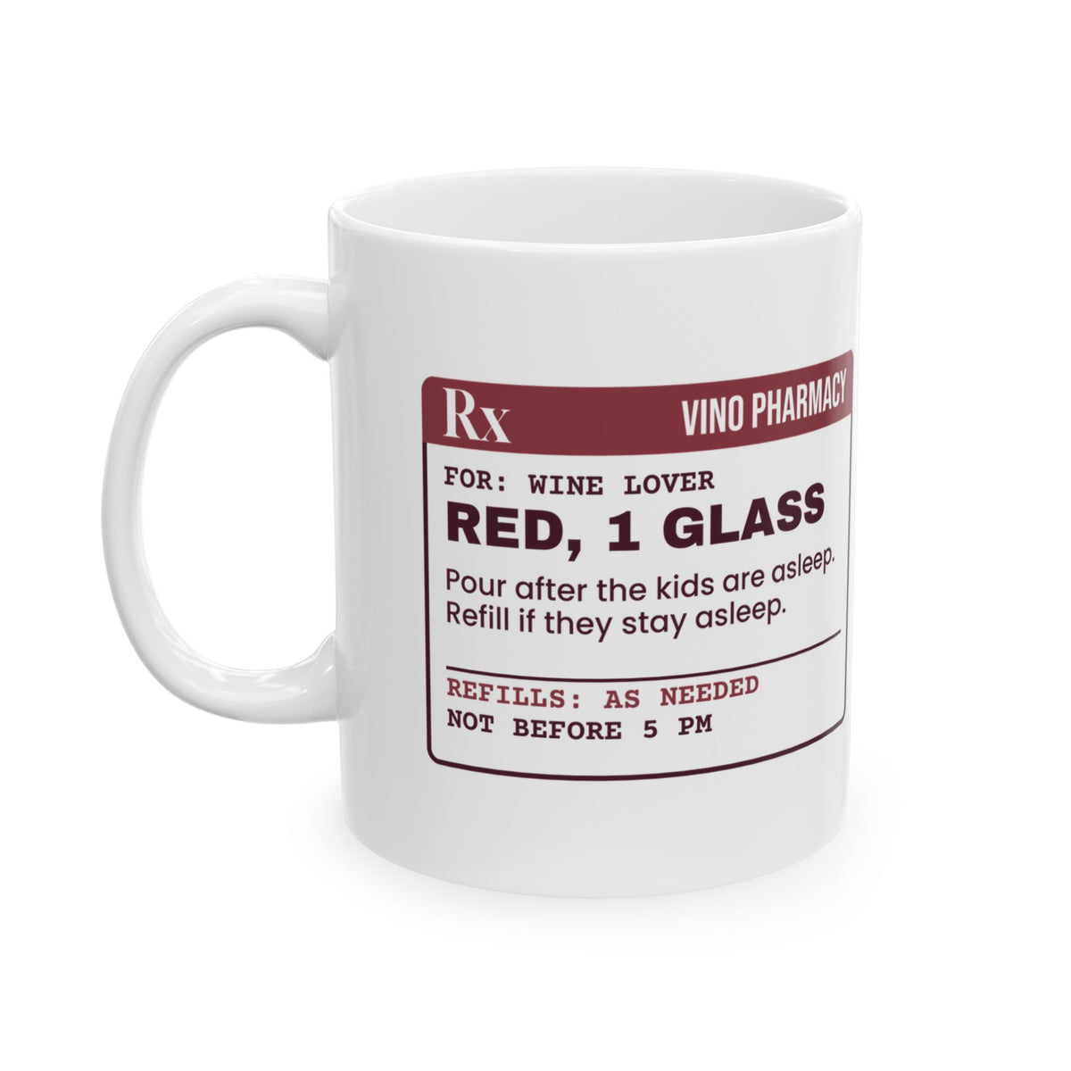Funny Wine Lover Coffee Mug One Glass Of Red After Bedtime