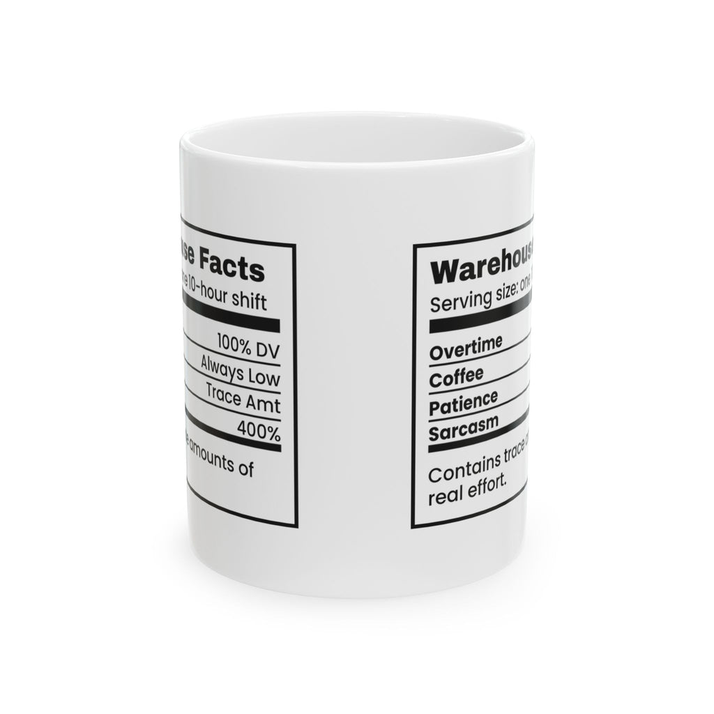 Warehouse Facts Nutrition Coffee Mug For Workers