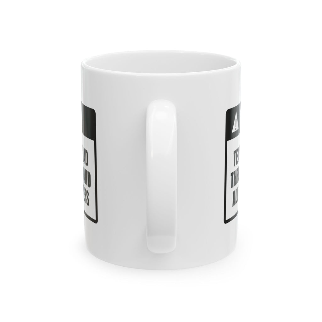 Funny Teacher Warning Coffee Mug Three Coffees In For Teachers