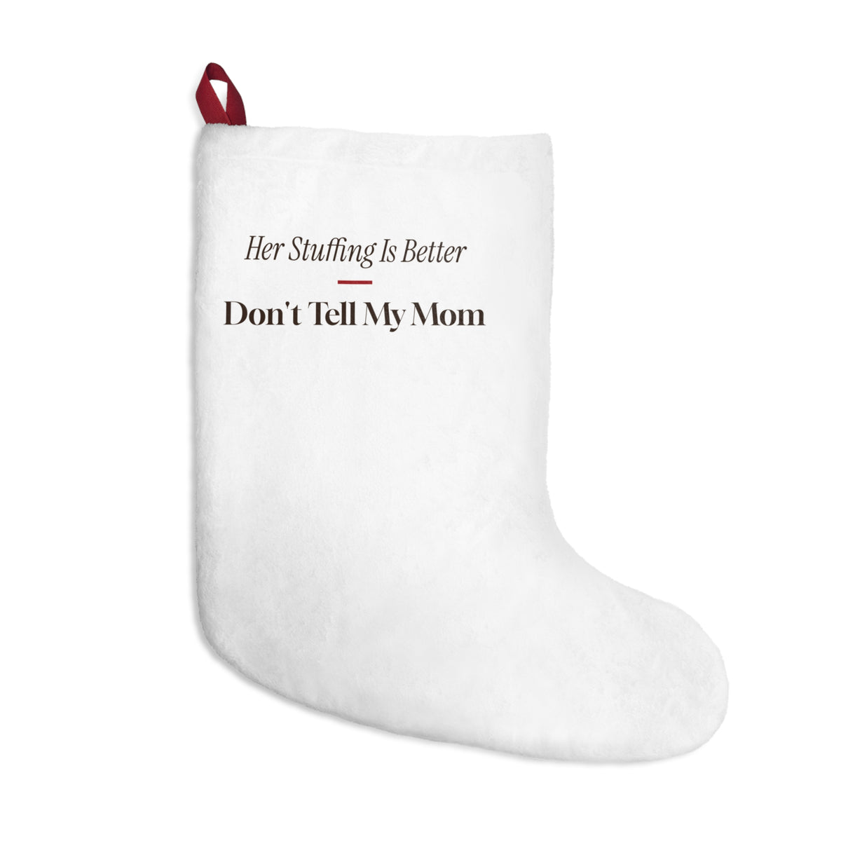 Funny Mother In Law Christmas Stocking Her Stuffing Is Better