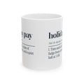 Funny Christmas Nurse Coffee Mug Holiday Pay Definition