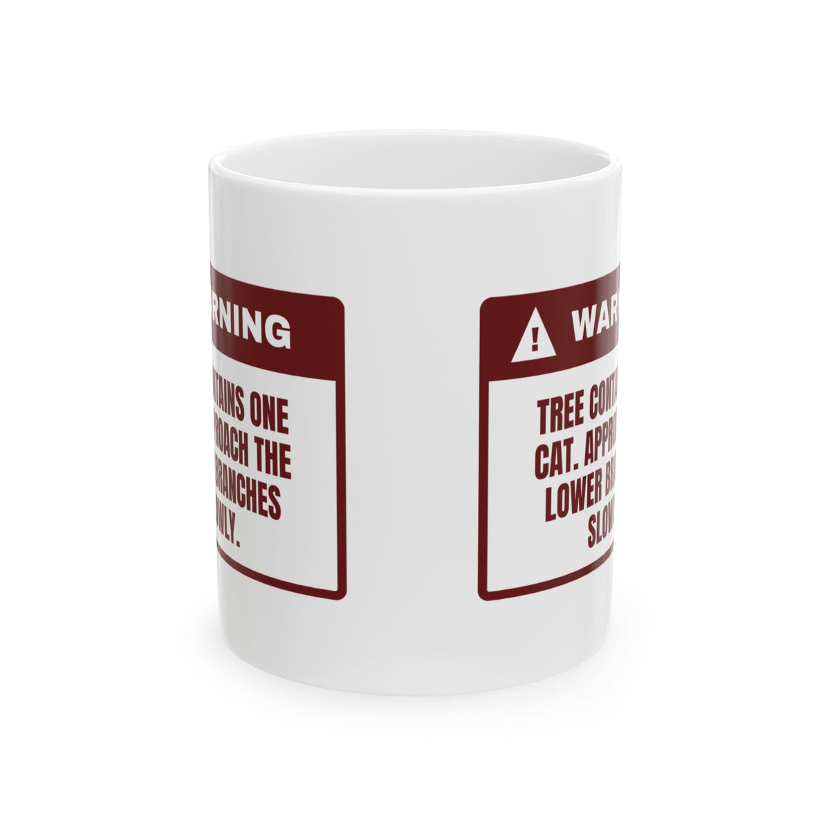Funny Christmas Cat Coffee Mug Approach Lower Branches Slowly Warning