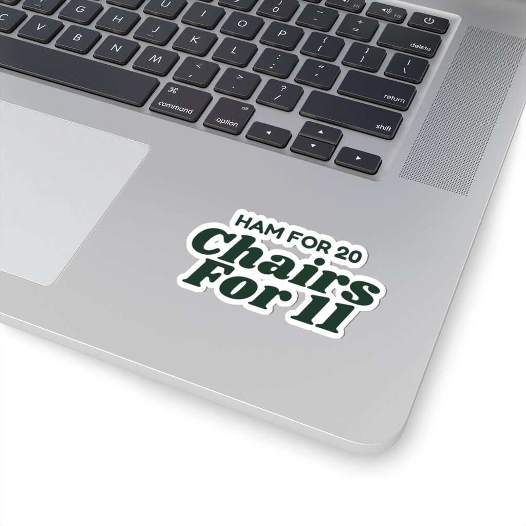 Funny Christmas Hosting Sticker Ham For 20 Chairs For 11