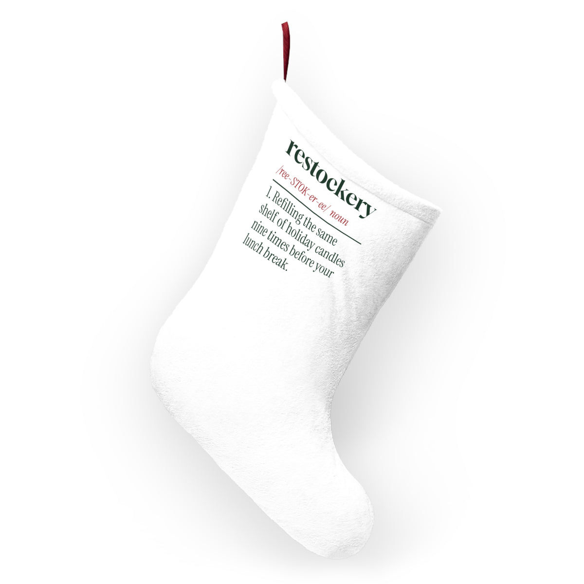 Funny Christmas Stocking Restockery Same Shelf Ninth Time