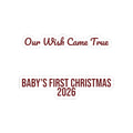 Christmas Sticker Our Wish Came True Baby's First Christmas 2026
