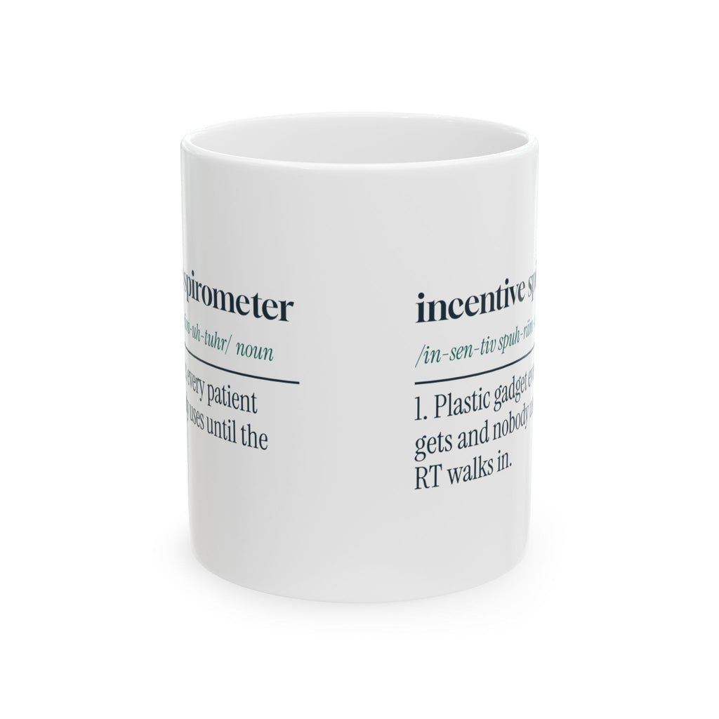 Funny Respiratory Therapist Coffee Mug Incentive Spirometer Definition