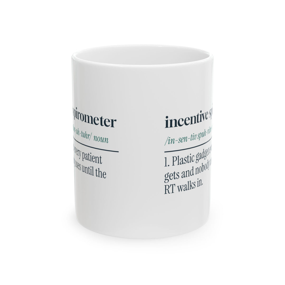 Funny Respiratory Therapist Coffee Mug Incentive Spirometer Definition