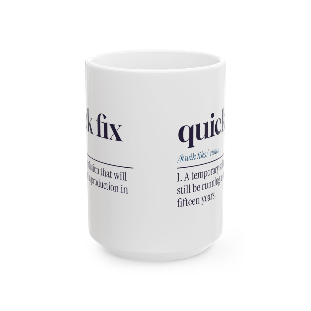 Funny Engineer Coffee Mug Quick Fix Dictionary Definition