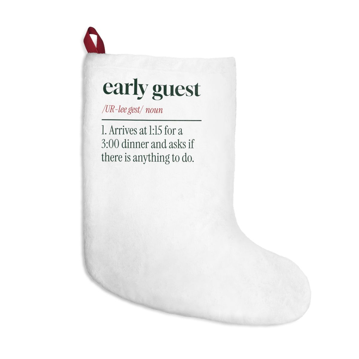 Funny Christmas Stocking Early Guest Definition For Hosts
