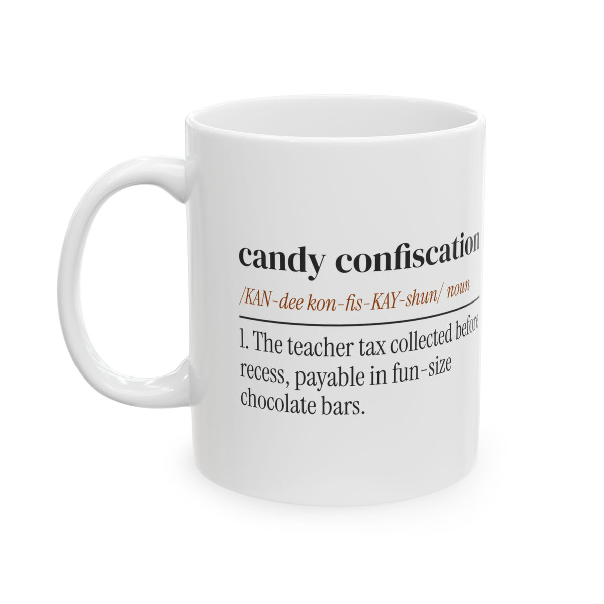 Spooky Teacher Coffee Mug Candy Confiscation For Teachers