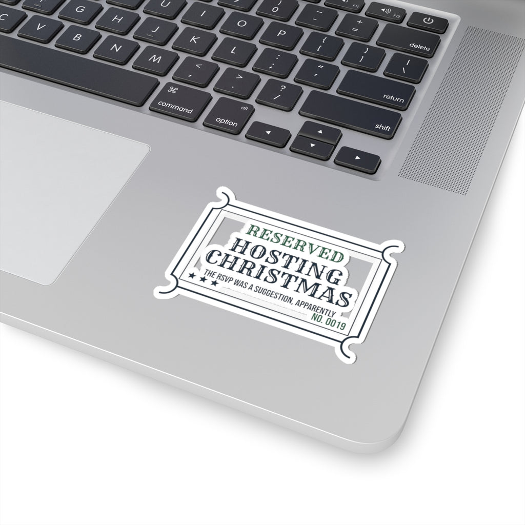 Funny Christmas Host Sticker The RSVP Was A Suggestion