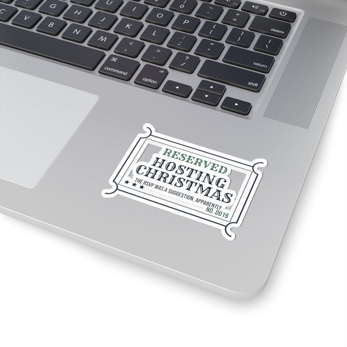 Funny Christmas Host Sticker The RSVP Was A Suggestion