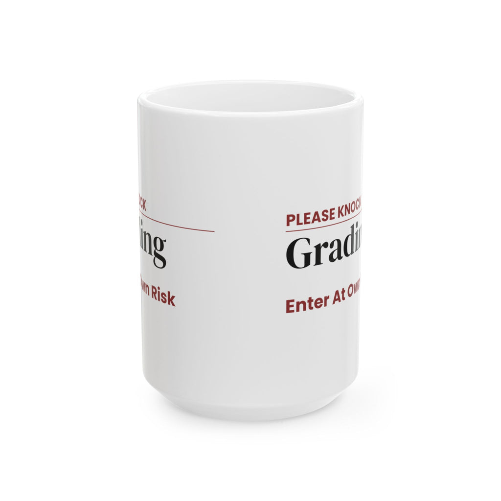 Funny Teacher Sign Coffee Mug Grading In Progress For Teachers
