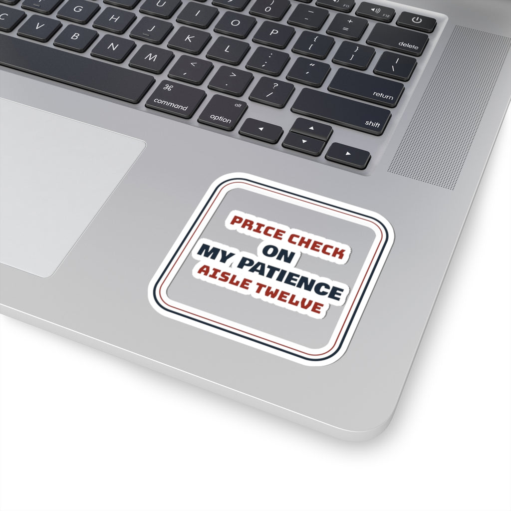 Funny Retail Christmas Sticker Price Check On My Patience
