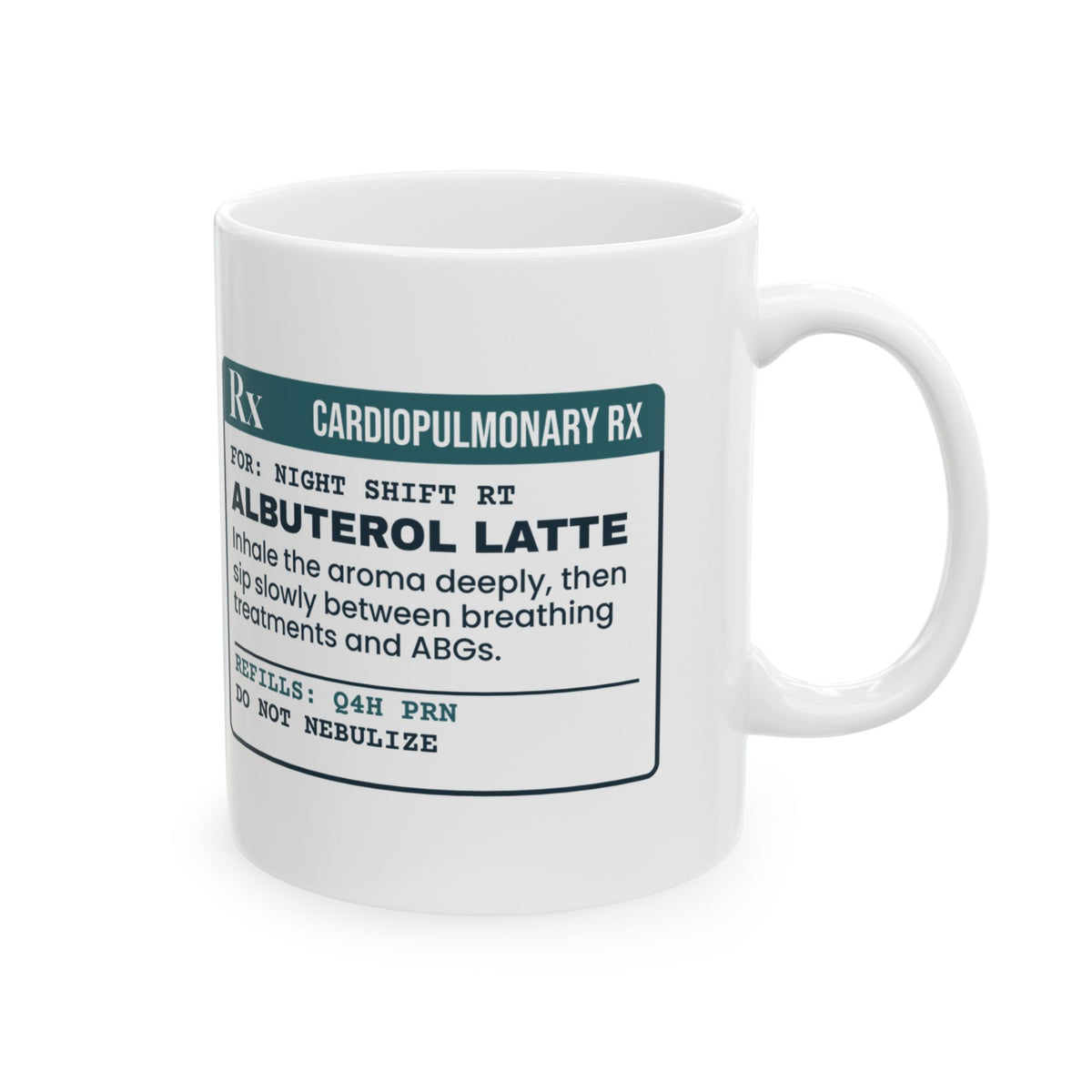 Respiratory Therapist Mug Albuterol Latte Prescription Label