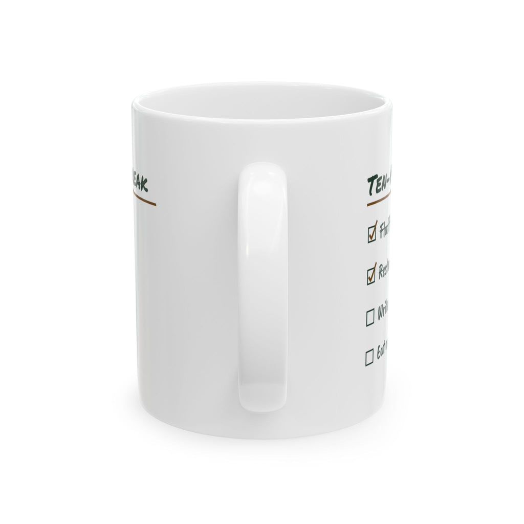 Funny Therapist Coffee Mug Ten Minute Break Checklist For Counselors