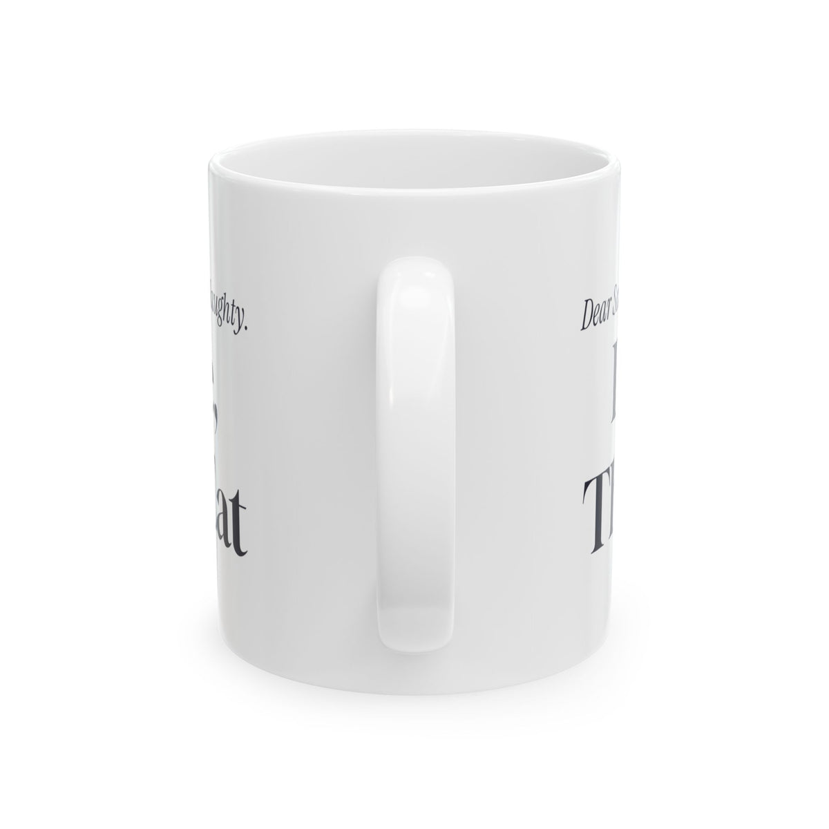Funny Christmas Coffee Mug Dear Santa Define Naughty Love The Cat