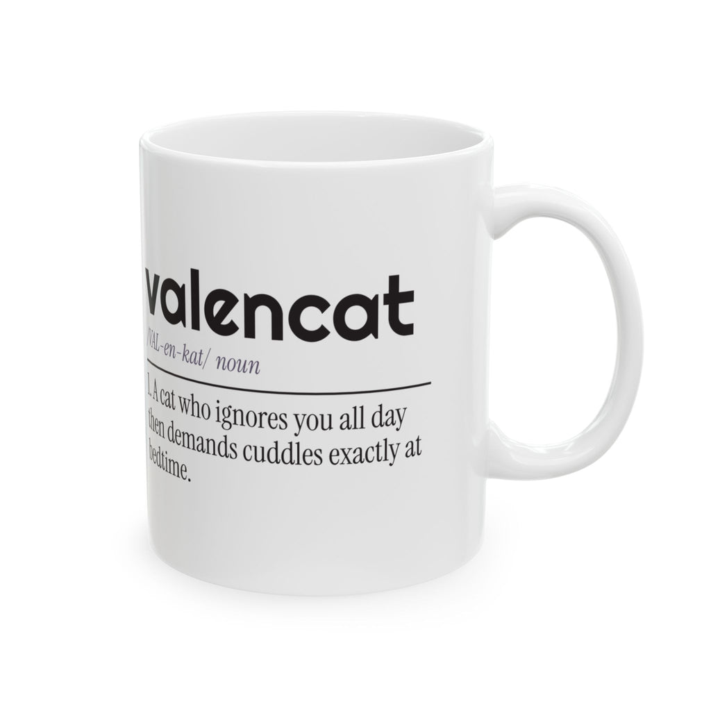 Funny Cat Coffee Mug Valencat Demands Cuddles At Bedtime For Cat Lovers
