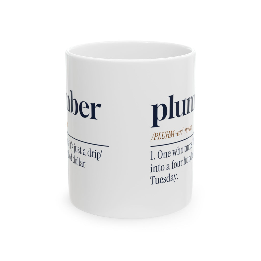 Funny Plumber Coffee Mug Turns a Drip into a Tuesday Bill