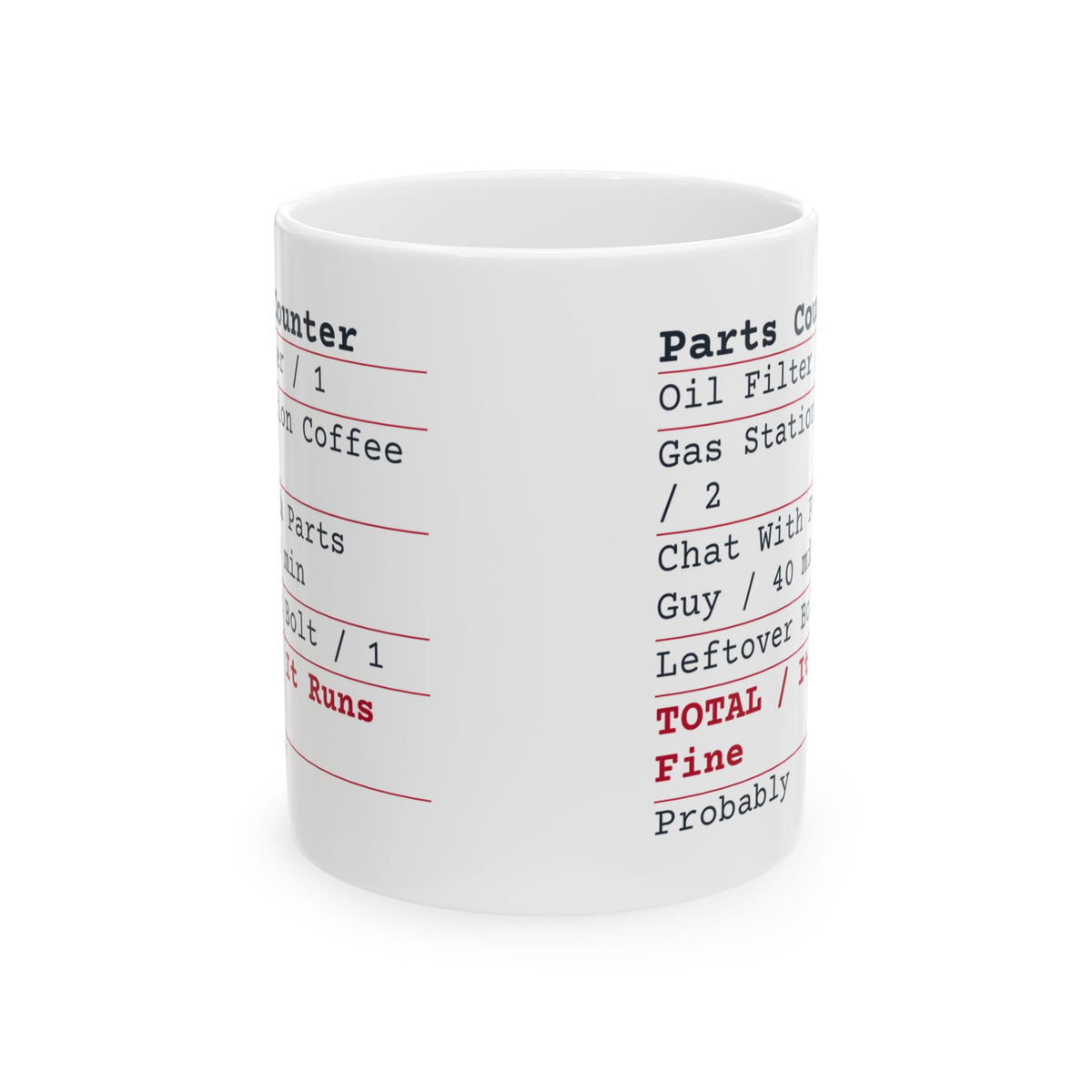 Funny Car Guy Coffee Mug Parts Counter Receipt Leftover Bolt