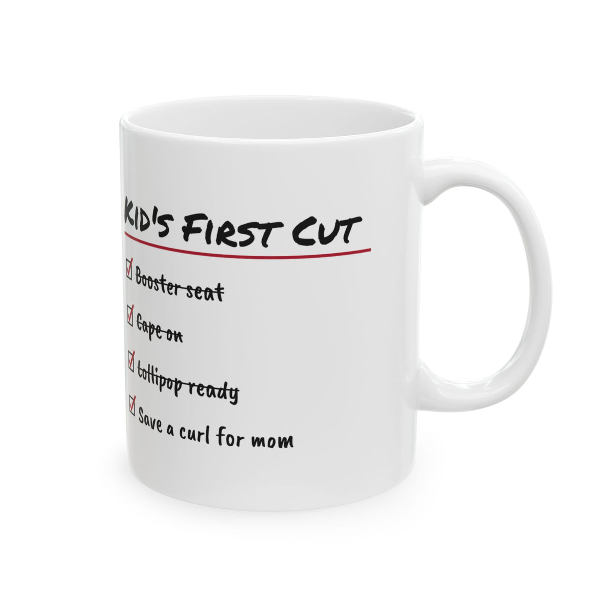 Barber Coffee Mug Lollipop Ready Save A Curl For Mom First Haircut