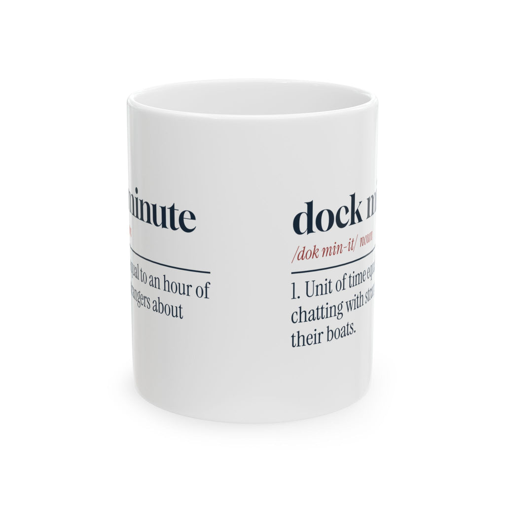 Boater Coffee Mug Dock Minute Definition Back In Five For Boat Owners