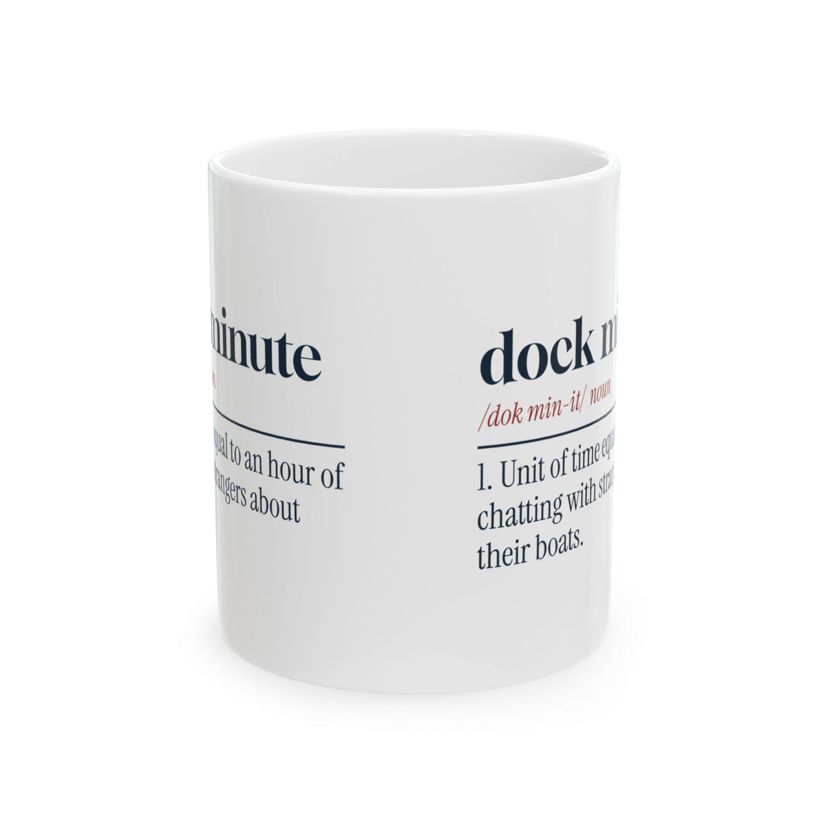 Boater Coffee Mug Dock Minute Definition Back In Five For Boat Owners