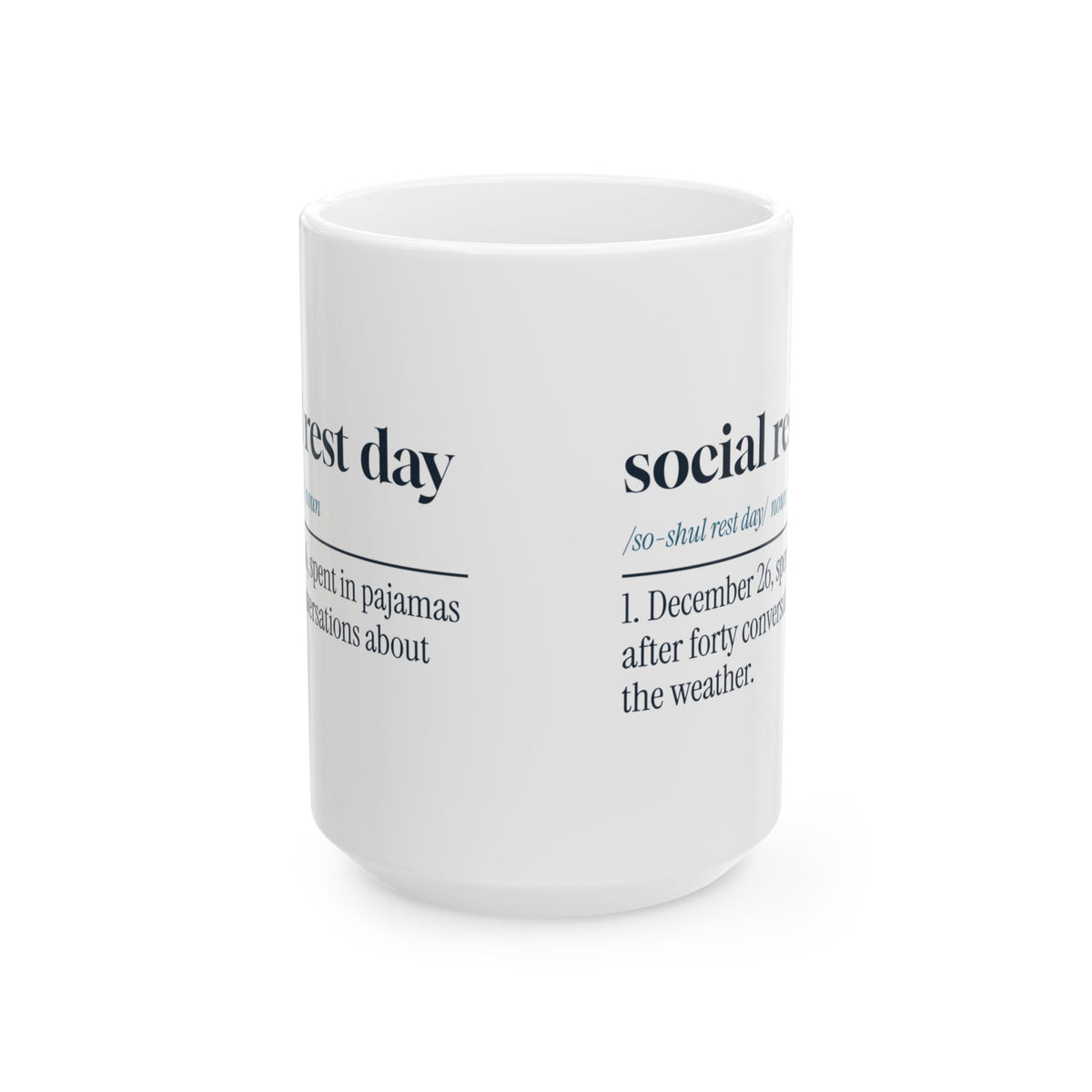 Funny Christmas Coffee Mug Social Rest Day For Introverts