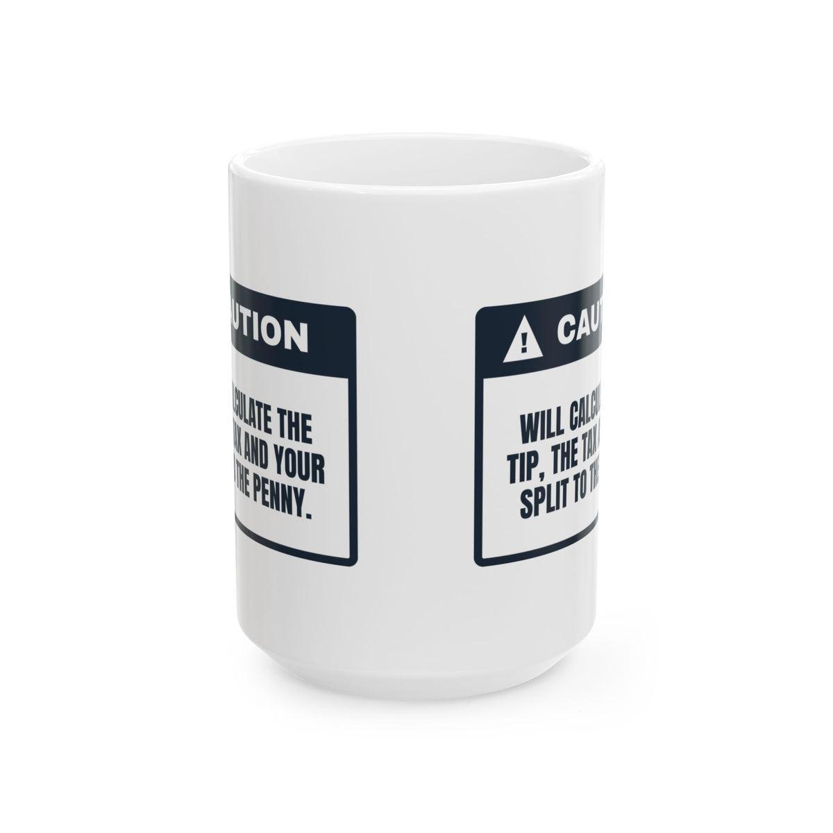 Funny Math Coffee Mug Splits The Bill To The Penny For Math Lovers