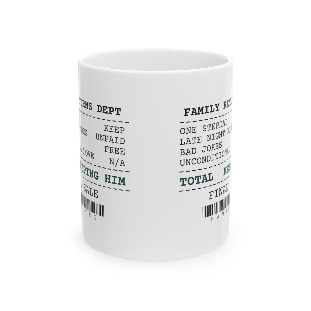 Funny Stepdad Receipt Coffee Mug Keeping Him