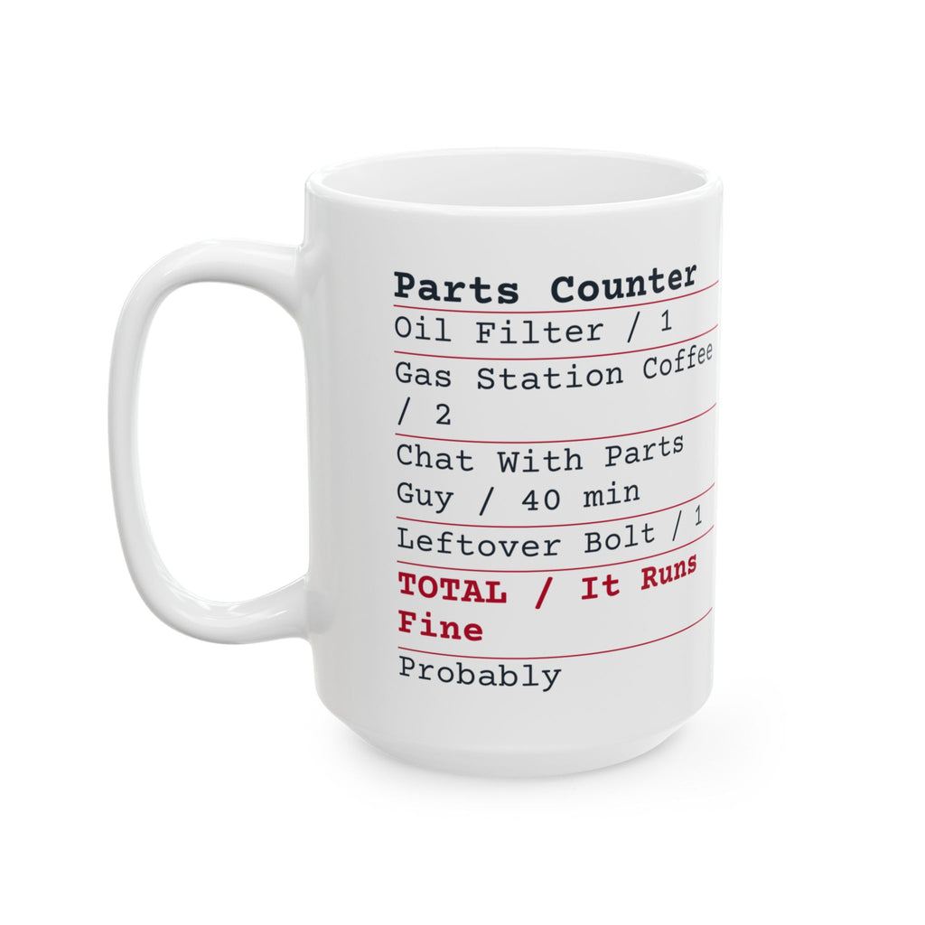 Funny Car Guy Coffee Mug Parts Counter Receipt Leftover Bolt