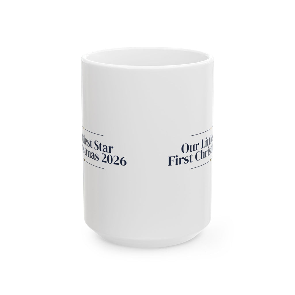 Christmas Coffee Mug Our Littlest Star First Christmas 2026